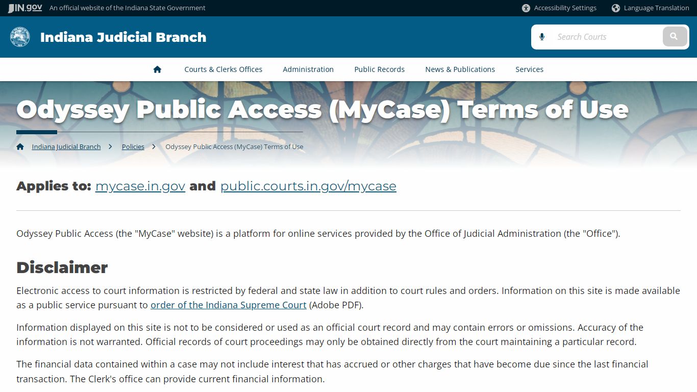 Odyssey Public Access (MyCase) Terms of Use - Indiana Judicial Branch